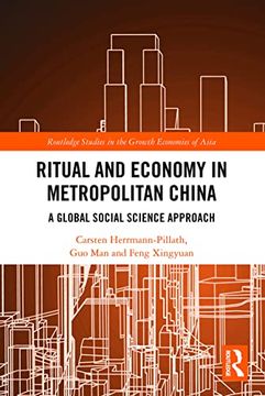 portada Ritual and Economy in Metropolitan China (Routledge Studies in the Growth Economies of Asia) (en Inglés)