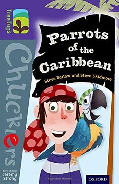 portada Oxford Reading Tree TreeTops Chucklers: Level 11: Parrots of the Caribbean