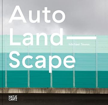portada Michael Tewes (Bilingual Edition): Auto Land Scape (en Inglés)