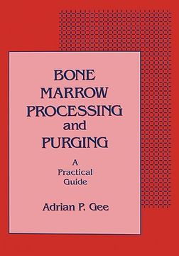 portada bone marrow processing and purging: a practical guide (en Inglés)