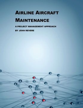 portada Airline Aircraft Maintenance: A Project Management Approach (in English)