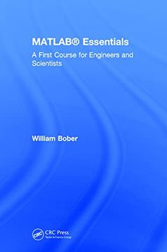 portada Matlab® Essentials: A First Course for Engineers and Scientists (en Inglés)