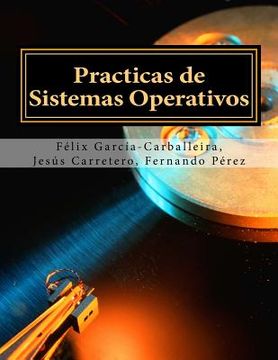 portada Practicas De Sistemas Operativos (spanish Edition)