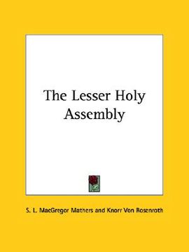 portada the lesser holy assembly (en Inglés)