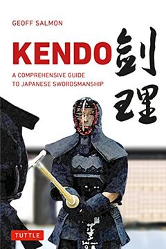 portada Kendo: A Comprehensive Guide to Japanese Swordsmanship 