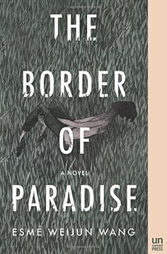 portada The Border of Paradise: A Novel (en Inglés)