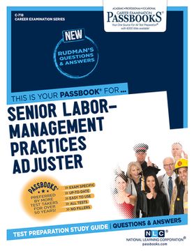 portada Senior Labor-Management Practices Adjuster (C-718): Passbooks Study Guide Volume 718 (en Inglés)
