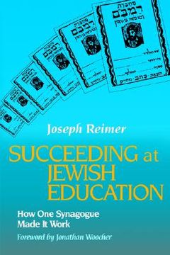 portada succeeding at jewish education (en Inglés)