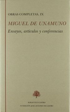 Comprar Miguel De Unamuno Obras Completas, IX. Ensayos, Articulos Y ...