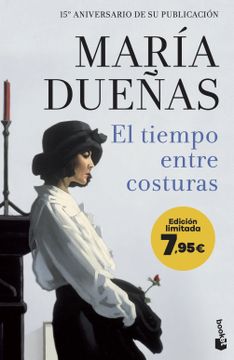 portada El Tiempo Entre Costuras: Edición Limitada a Precio Especial (in Spanish)
