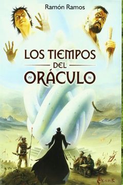 portada Los Tiempos del Oraculo (in Spanish)
