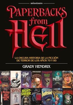 portada Paperbacks From Hell: La Oscura Historia de la Ficción de Terror de los Años 70 y 80