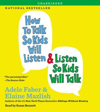 portada How to Talk So Kids Will Listen & Listen So Kids Will Talk