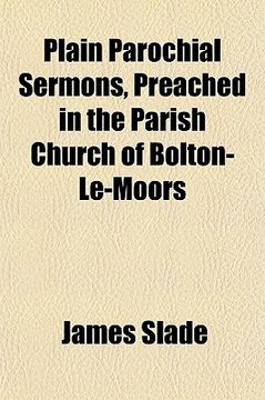 portada plain parochial sermons, preached in the parish church of bolton-le-moors