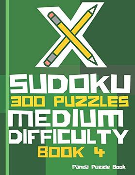 portada X Sudoku - 300 Puzzles Medium Difficulty - Book 4: Sudoku Variations - Sudoku x Puzzle Books (in English)