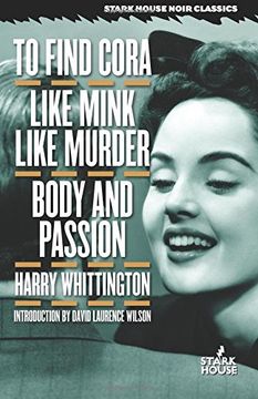 to find cora / like mink like murder / body and passion