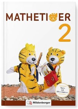 portada Mathetiger 2 - Schülerbuch? Neubearbeitung: Differenzierend - Individualisierend - Motivierend (Mathetiger - Neubearbeitung) (en Alemán)