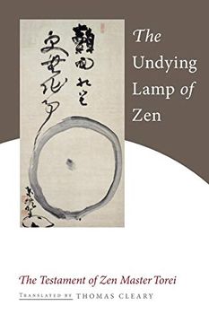 portada The Undying Lamp of Zen: The Testament of zen Master Torei 