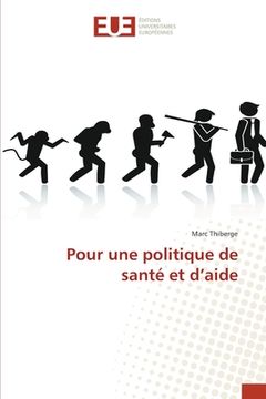 portada Pour une politique de santé et d'aide (en Francés)