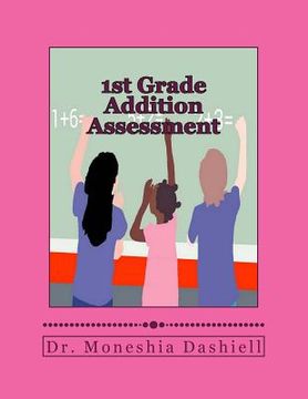 portada 1st Grade Addition Assessment: 1st Grade Addition Assessment