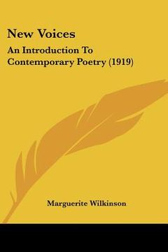 portada new voices: an introduction to contemporary poetry (1919) (in English)