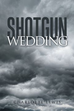 portada Shotgun Wedding (in English)