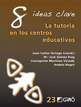portada 8 Ideas Clave. La Tutoría en los Centros Educativos (in Spanish)