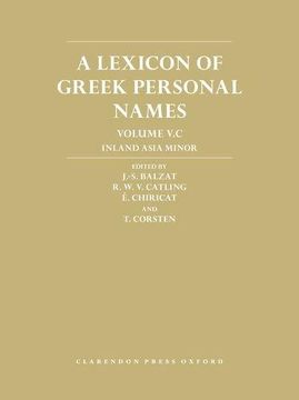 portada A Lexicon of Greek Personal Names: Volume V.C: Inland Asia Minor (en Inglés)