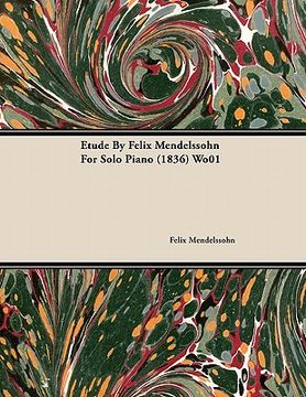 portada etude by felix mendelssohn for solo piano (1836) wo01 (en Inglés)