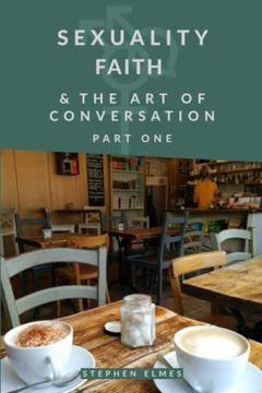 portada Sexuality, Faith, & the art of Conversation: Part one