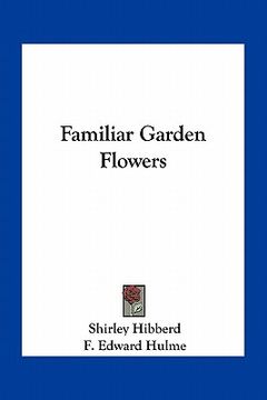portada familiar garden flowers (en Inglés)