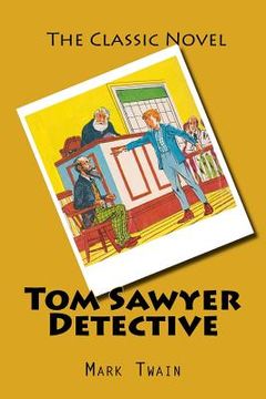 portada Tom Sawyer Detective (en Inglés)