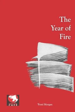 portada The Year of Fire (in English)