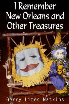 portada I Remember New Orleans and Other Treasures: A Treasure Chest of Memories (in English)