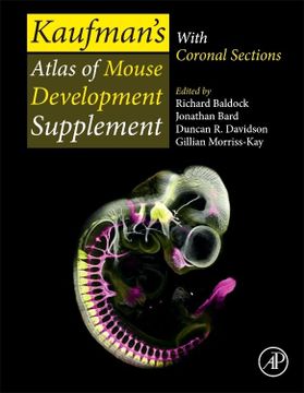 portada Kaufman's Atlas of Mouse Development Supplement: With Coronal Sections (en Inglés)