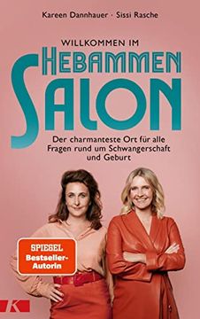 portada Willkommen im Hebammensalon: Der Charmanteste ort für Alle Fragen Rund um Schwangerschaft und Geburt (in German)