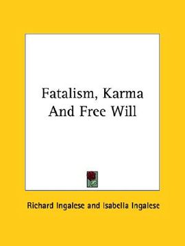 portada fatalism, karma and free will (in English)