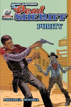 portada Mark Justice's The Dead Sheriff: Purity (en Inglés)