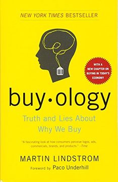 portada Buy-Ology. Truth and Lies About why we buy (en Inglés)