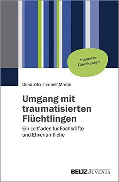 portada Umgang mit Traumatisierten Flüchtlingen: Ein Leitfaden für Fachkräfte und Ehrenamtliche (in German)