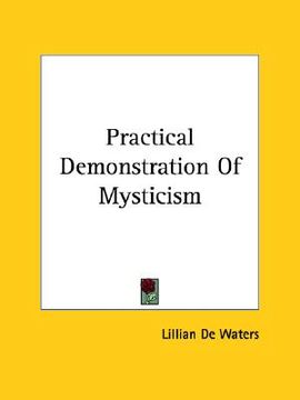 portada practical demonstration of mysticism (en Inglés)