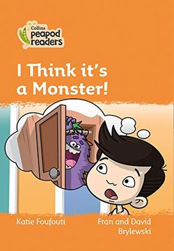 portada Level 4 – i Think It'S a Monster! (Collins Peapod Readers) (en Inglés)