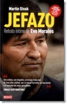 portada JEFAZO RETRATO INTIMO DE EVO MORALES