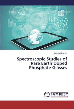 portada Spectroscopic Studies of Rare Earth Doped Phosphate Glasses