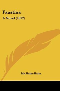 portada faustina: a novel (1872) (en Inglés)