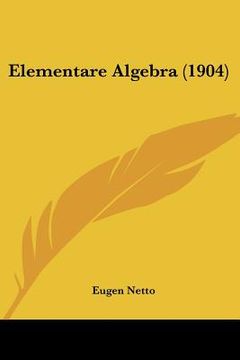 portada elementare algebra (1904) (en Inglés)
