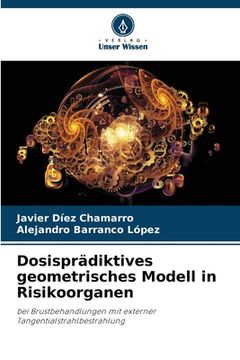 portada Dosisprädiktives geometrisches Modell in Risikoorganen (en Alemán)