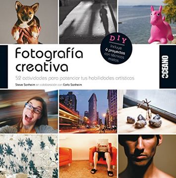 portada Fotografía Creativa: 52 Actividades Para Potenciar tus Habilidades Artísticas