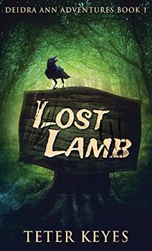 portada Lost Lamb (1) (Deidra ann Adventures) (in English)