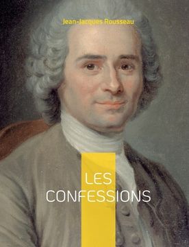 portada Les Confessions: Une autobiographie (en Francés)